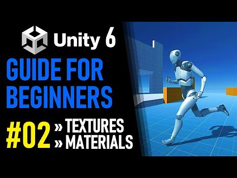 UNITY 6 TUTORIAL PART 2 - TEXTURES &amp; MATERIALS - HOW TO MAKE A GAME FOR BEGINNERS