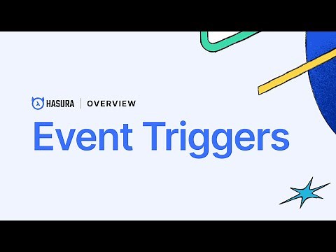 Event Triggers