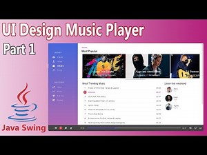 Java UI Design - Music Player ( Part 1 )