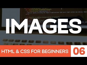 HTML & CSS for Beginners Part 6: Images