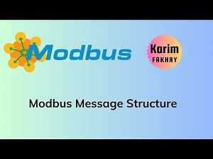 Modbus Message Structure: Function Codes & Transaction Messages Explained