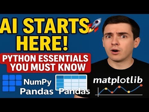 🚀 Python Essentials You MUST Know (NumPy, Pandas, Matplotlib) | AI Programming | Chapter 2 - Part 4