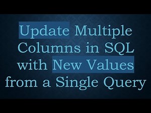 Update Multiple Columns in SQL with New Values from a Single Query