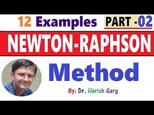 Newton-Raphson Method and Examples - Part 2