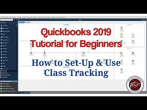 Quickbooks 2019 Tutorial for Beginners - How to Set-Up & Use Class Tracking