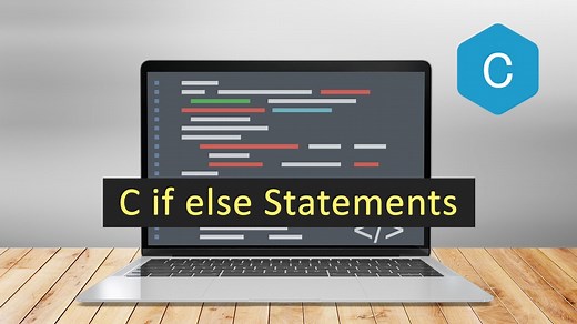 C if-else Statements