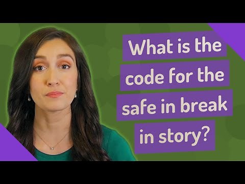 What is the code for the safe in break in story?