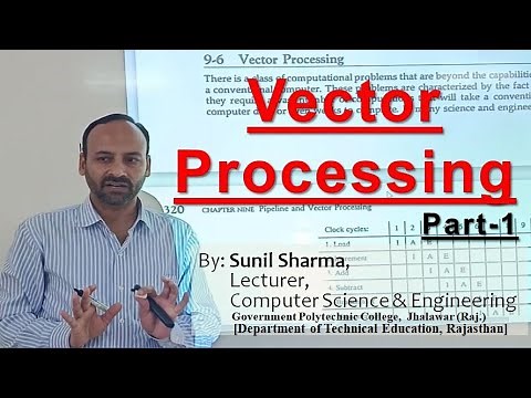 Vector Processing(Part-1) | Computer System Organization | Computer Architecture | Sunil Sharma