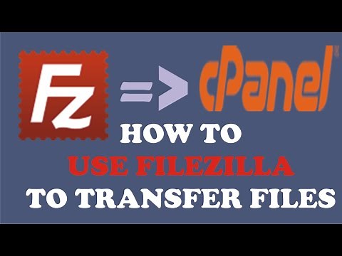 How to use Filezilla FTP client to transfer files to cpanel
