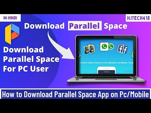 DOWNLOAD PARALLEL SPACE | How to download Parallel Space on Pc,Laptop and Mobile|100% Work|Hjtech418