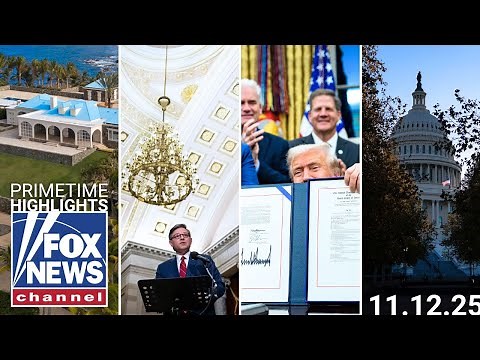 Fox News Highlights - November 12th, 2025