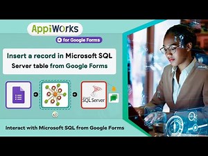 How to insert records into Microsoft SQL Server on submission of the Google form?