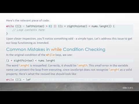 Understanding Why the OR (||) Statement Fails in JavaScript While Loops