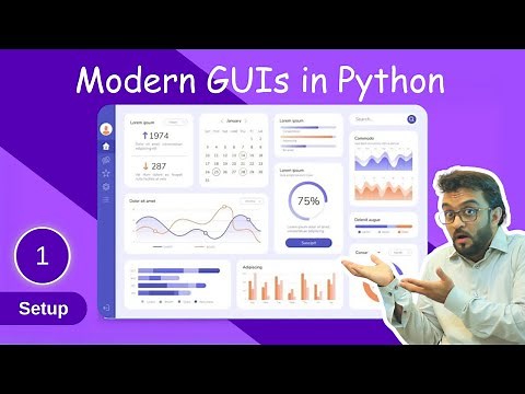 #1 Setup: Building Modern GUIs using Python | Full Course | 2025
