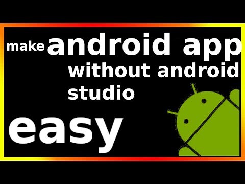 how to make android app without android studio