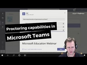 Microsoft Teams for University - Proctoring capabilities in Microsoft Teams