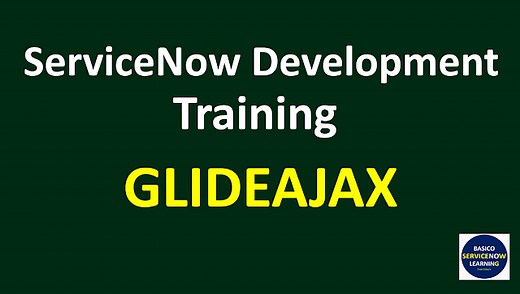 ServiceNow Glide Ajax Tutorial | Glide Ajax example ServiceNow