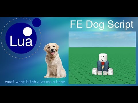 ROBLOX FE Dog Script