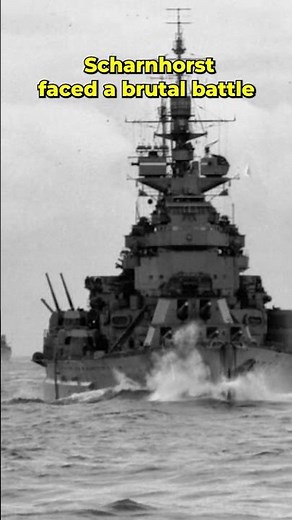 The Battleship Sunk in an Icy Grave, KMS Scharnhorst | #navy #history #story #foryou