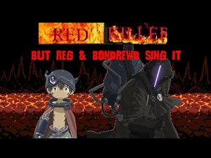 FNF Cover | Redkiller [but Reg & Bondrewd sing it!] - Monster Of Monsters