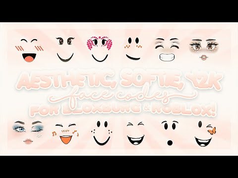 aesthetic FACE CODES for bloxburg & roblox!