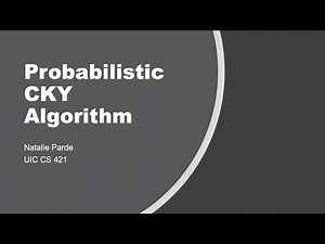 Probabilistic CKY Algorithm