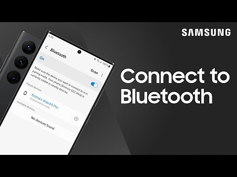 Connect your Galaxy device to Bluetooth | Samsung US