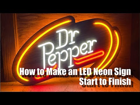 How to Make a Custom LED Neon Sign - Start to Finish