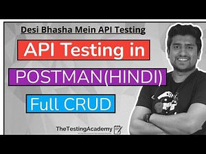 POSTMAN API Testing Tutorial In Hindi - Part 4 (POSTMAN CRASH COURSE IN HINDI)