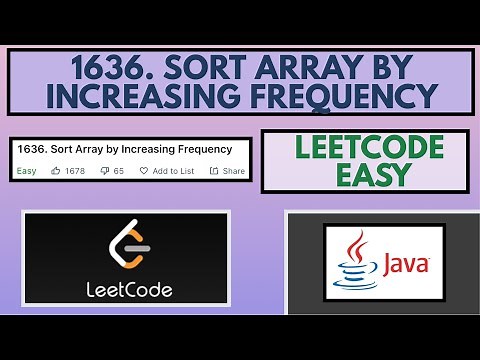 Leetcode | 1636. Sort Array by Increasing Frequency | Easy | Java Solution