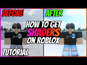 How to get SHADERS in Roblox in 2021 - EASY METHOD