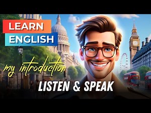 My Introduction | Improve your English | Learn English speaking | English Listening Skills