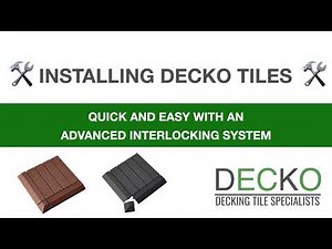 Decko Decking Tiles | Installing DECKO Tiles