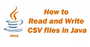 How to Read and Write CSV files in Java using Eclipse IDE