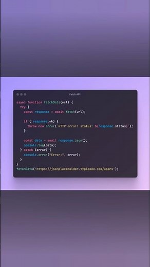 JavaScript Async/Await with Fetch API