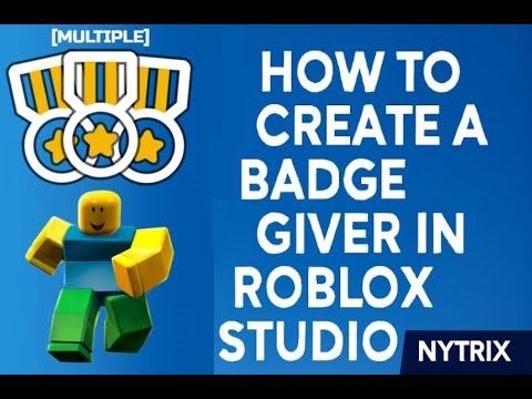 [2025] Learn how to make a multiple badge giver to a player in Roblox Studio!