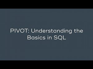 PIVOT - Understanding the Basics in SQL
