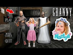 Playing for Like Nastya in Granny house 1 !! MOD Granny - Gameplay Animation (p.47)