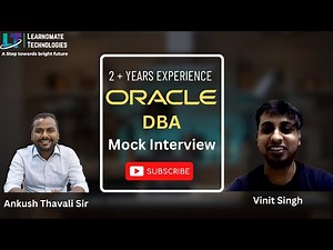 Mock interview for 2+ Years experience Oracle DBA | Learnomate technologies.
