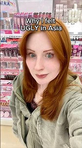 Beauty in Asia is different than America…