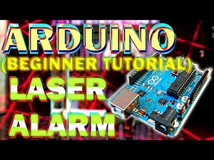 Build Your Own Laser Security Alarm with Arduino (Just Like in the Movies!)