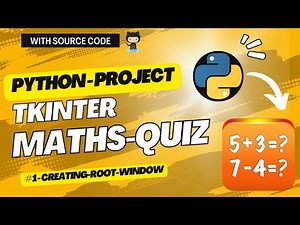 Maths Quiz using Tkinter Python | Creating root window - 1 #tkinter #python