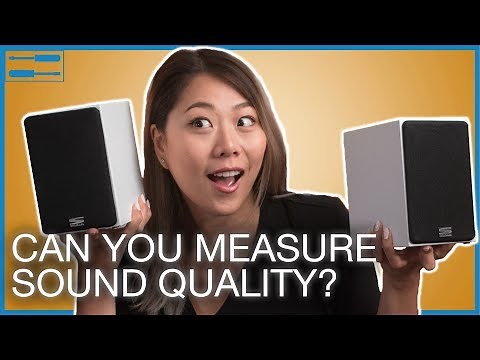 How Good are Your Speakers? Measuring Sound Quality