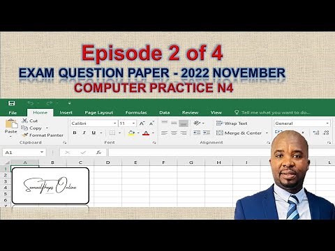 EPISODE 02- HOW TO WRITE A COMPUTER PRACTICE N4 EXAM - 2022 NOVEMBER QUESTION PAPER
