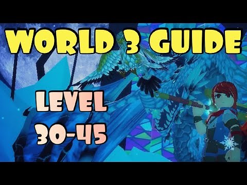 World 3 in World Zero Complete Guide for Level 30 to 45