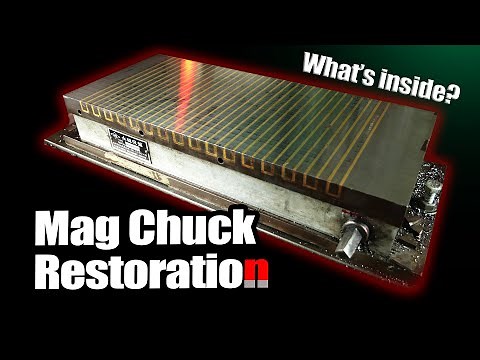 Mag Chuck Restoration