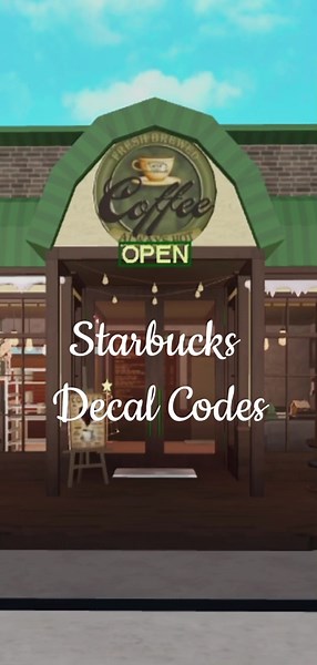 Very requested.. Decal Codes!!✨Sorry guys, we didn’t find the code for the menu :( ☕️😕 #starbucksbloxburg #4u #paratii #starbucksbloxburgcafe #fyp #foruyou #robloxfyp #blowthisup #edit #robloxedit
