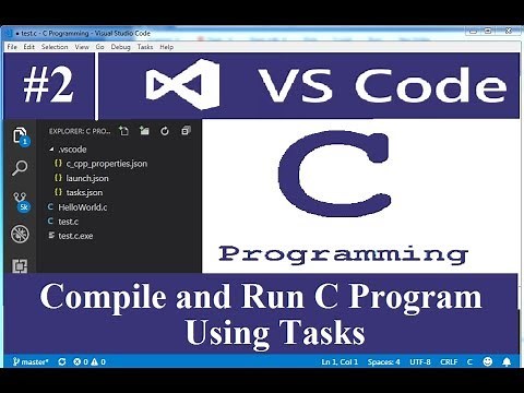 How to Compile and Run C Program using Visual Studio Code Tasks