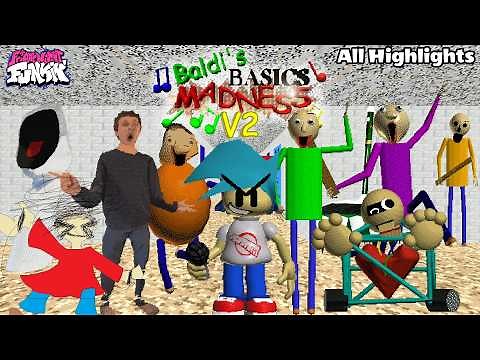 FNF: Baldi's Basics Madness V2 – All Highlights █ Friday Night Funkin' █