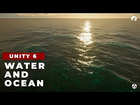 Creating Realistic Water and Oceans in Unity 6